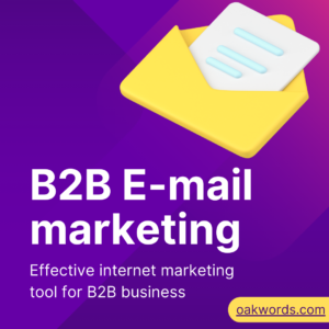 How to Develop a B2B Email Marketing in 5 Steps: A Start to Finish Guide